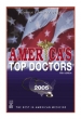 America's Top Doctors 5th edition (2005)
                                                               May 23, 2005