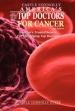 Top Cancer Doctor In America
                                                               Oct 01, 2009